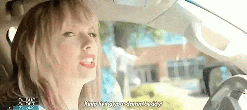 taylor-swift-live-your-dreams.gif